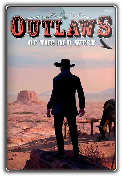 Outlaws of the Old West (2019) скачать торрент бесплатно